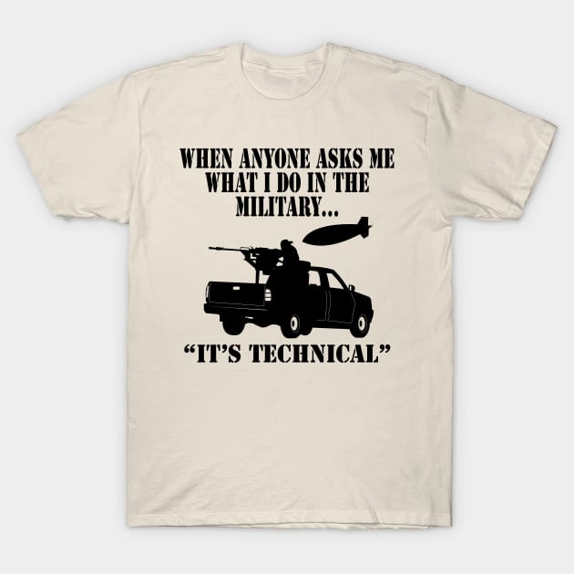 Its Technical  (Light tees) T-Shirt by Illustratorator